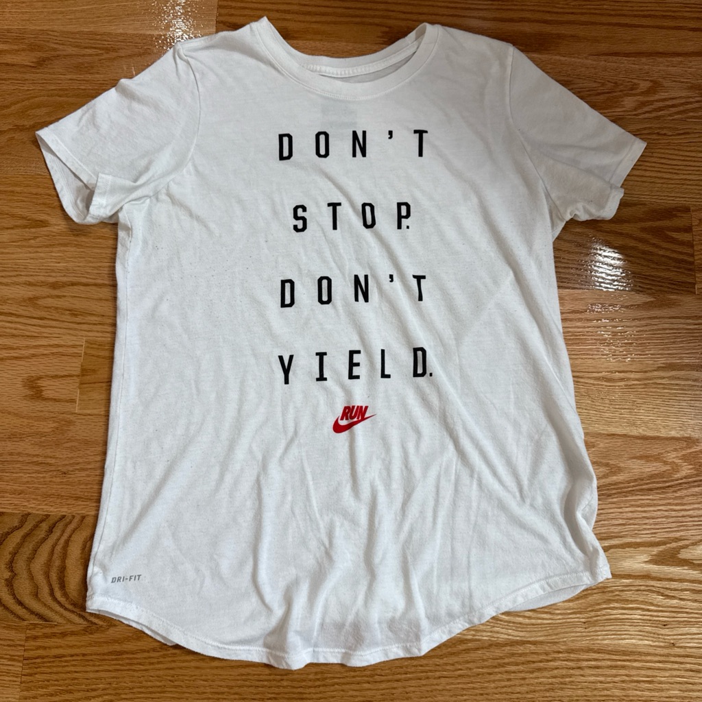 Nike Running Dri Fit TShirt Womens Size Xl Dont Stop Dont Yield
